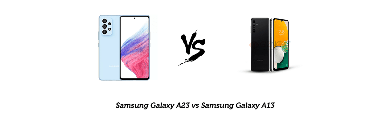 Blog para saber que movil es mejor Samsung Galaxy A23 vs Samsung Galaxy A13